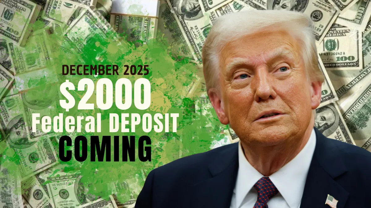 $2000 Federal DEPOSIT COMING