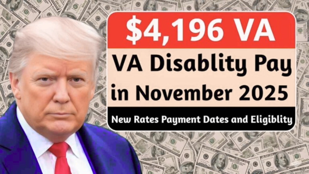 $4,196 VA Disability Pay November 2025