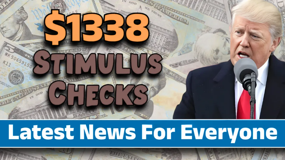 $1338 Stimulus Update 2025