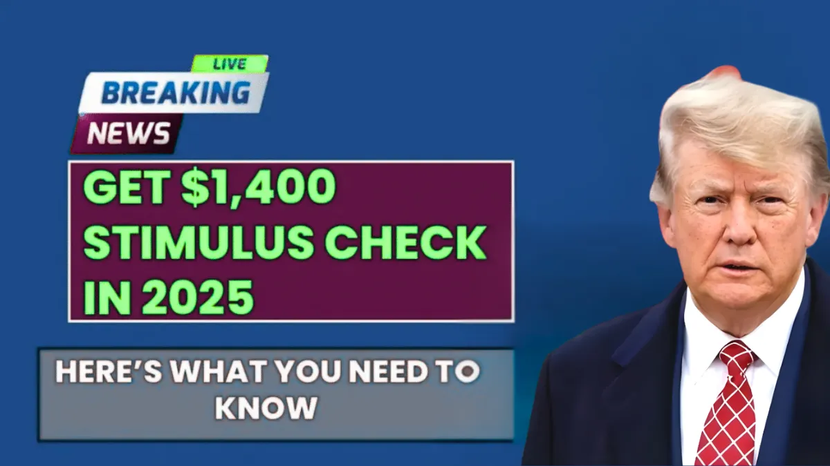 $1400 Stimulus Check 2025