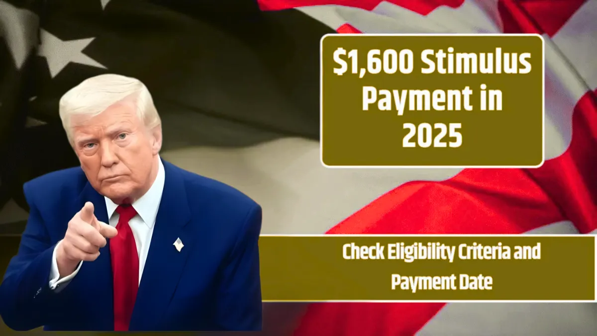 $1600 Stimulus Check 2025:
