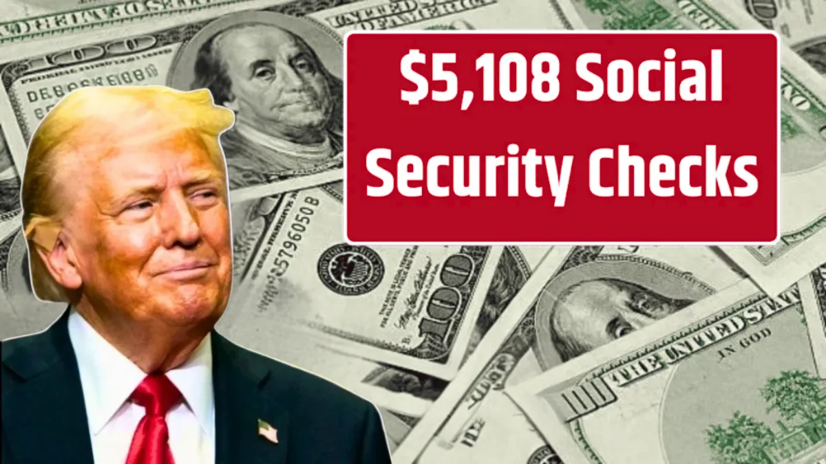 $5,108 Max Social Security Payments