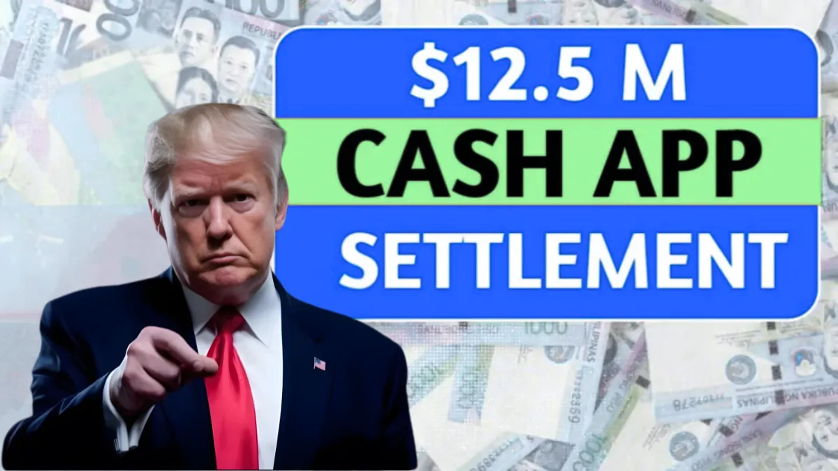 Cash App’s $12.5 Million Settlement